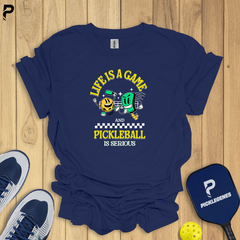Life Is A Game Pickleball T-Shirt - Pickleball T-Shirt Design 4