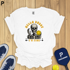 Hello Buddy I’m Fine Pickleball T-Shirt - Size Chart