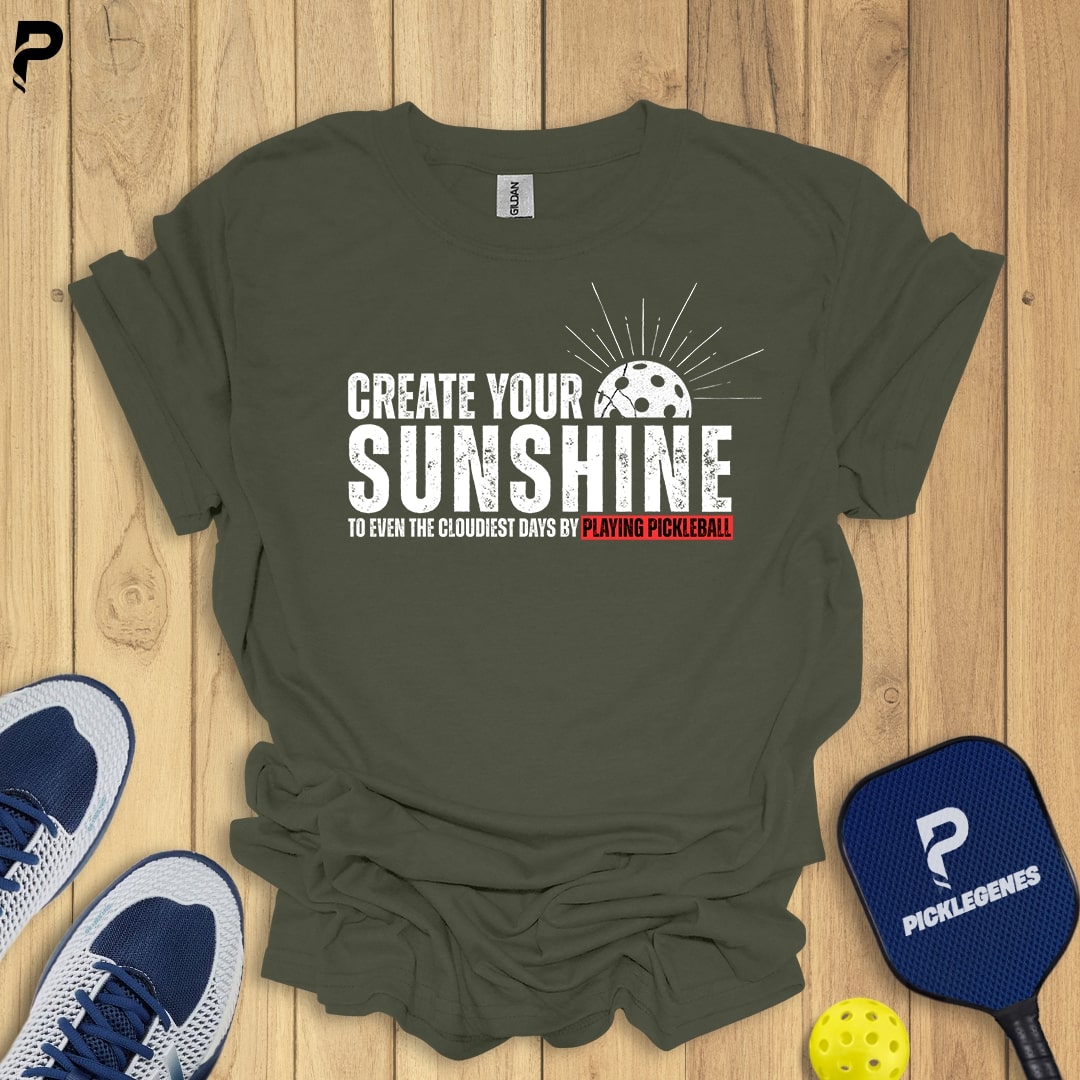 Create Your Sunshine Pickleball T-shirt for men and women, stylish and comfortable pickleball shirt.