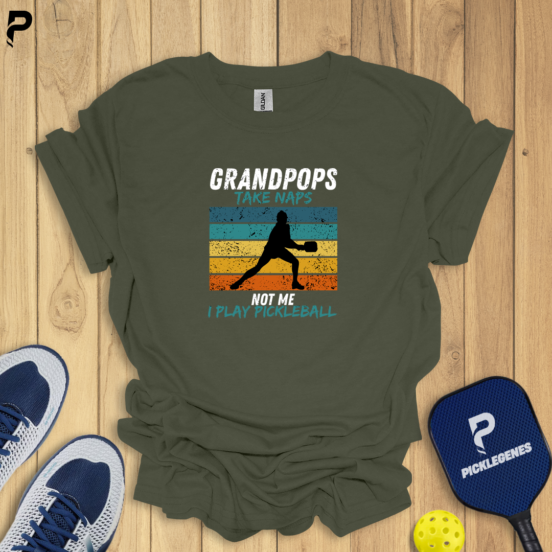 Grandpops Take Naps Pickleball T-Shirts - Back View