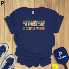 The Periodic Table Athletic Pickleball Tshirt for Men & Women - Pickleball T-Shirt Design 5