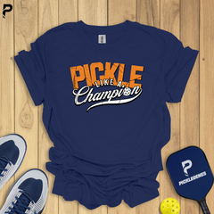 Pickle Like A Champion Pickleball T-Shirts - Pickleball T-Shirt Design 4