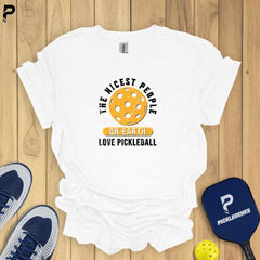 The Nicest People On Earth Love Pickleball T-Shirt - Pickleball T-Shirt Design 4