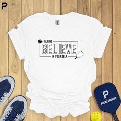 Always Believe In Yourself