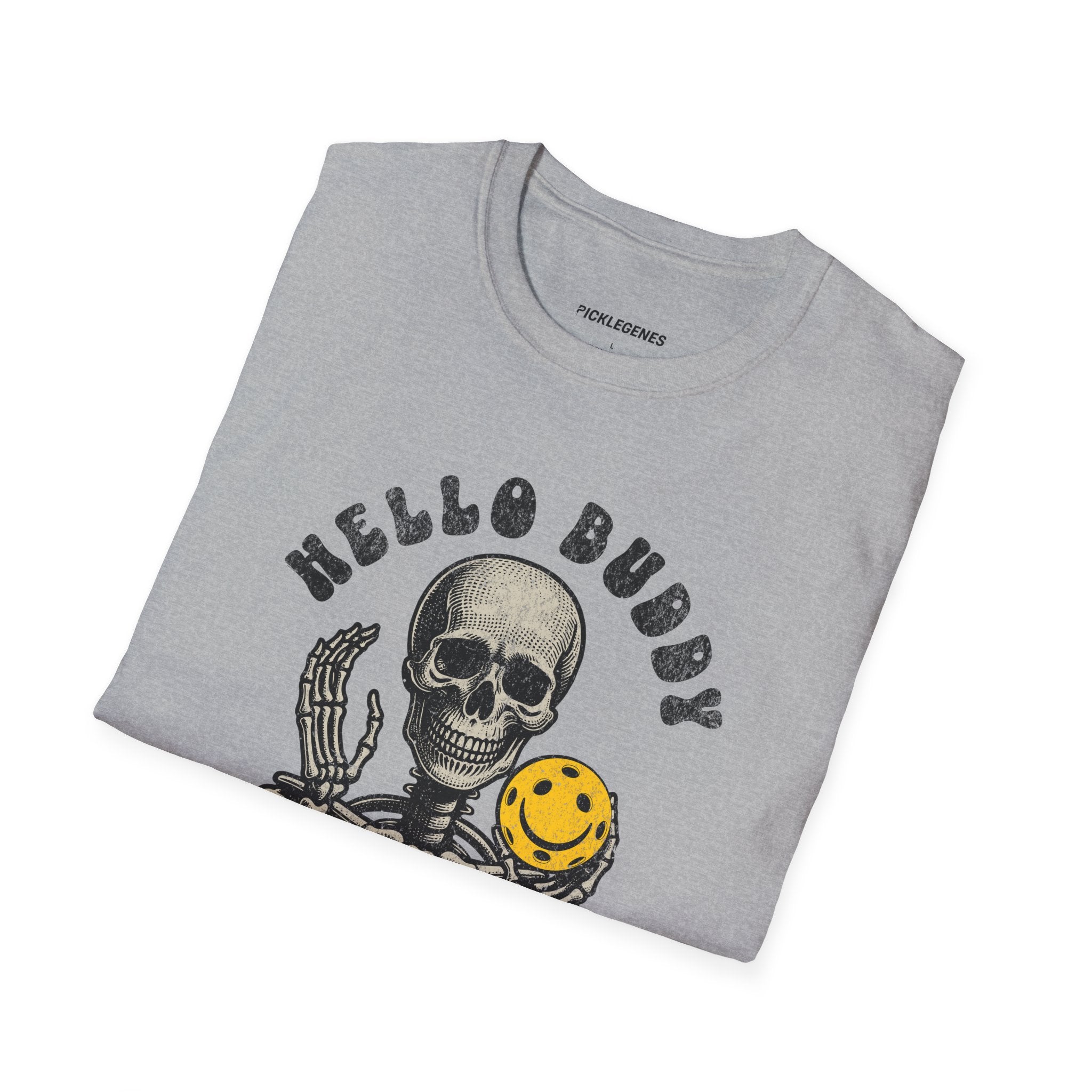 Hello Buddy I’m Fine Pickleball T-Shirt - Pickleball T-Shirt Design 23