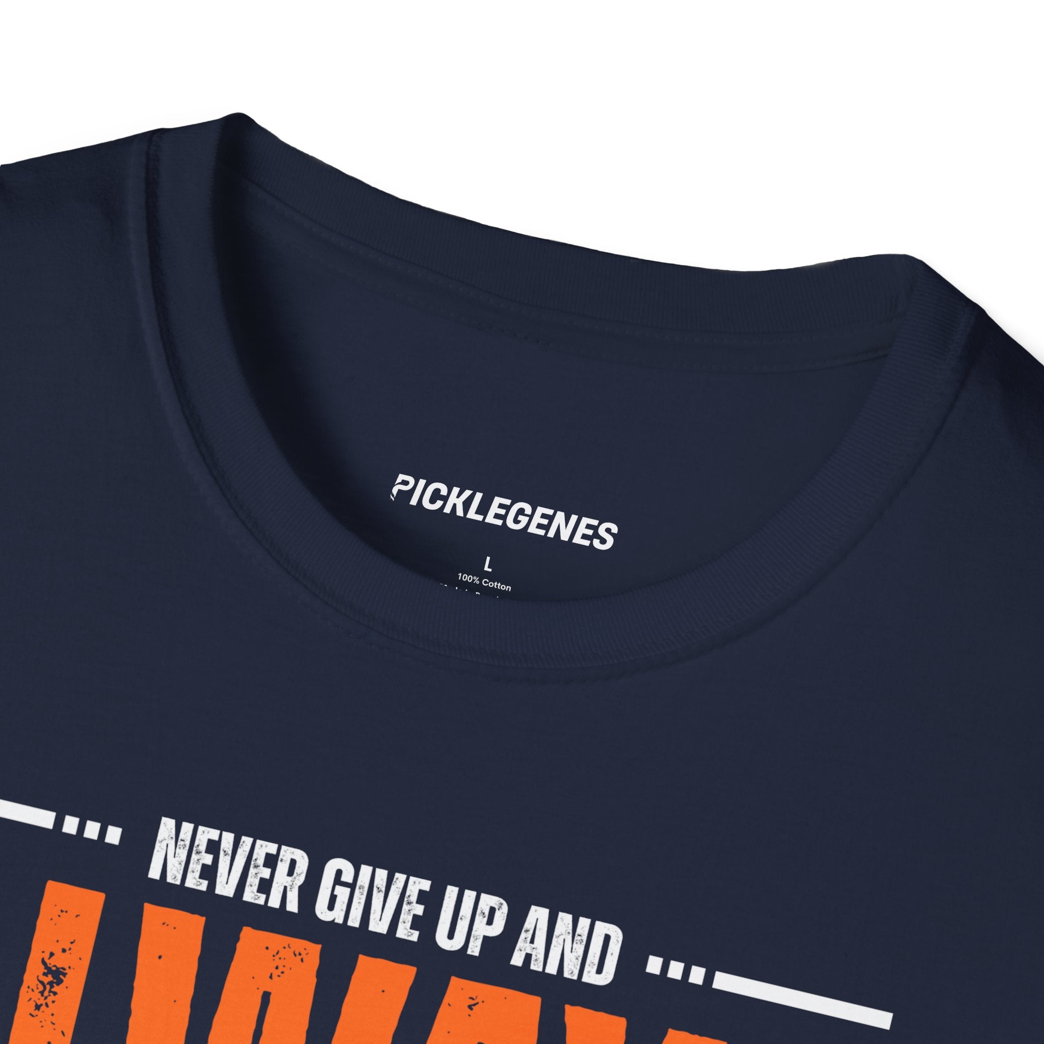 Never Give Up And Always Stay Strong Pickleball T-shirt - Pickleball T-Shirt Design 31