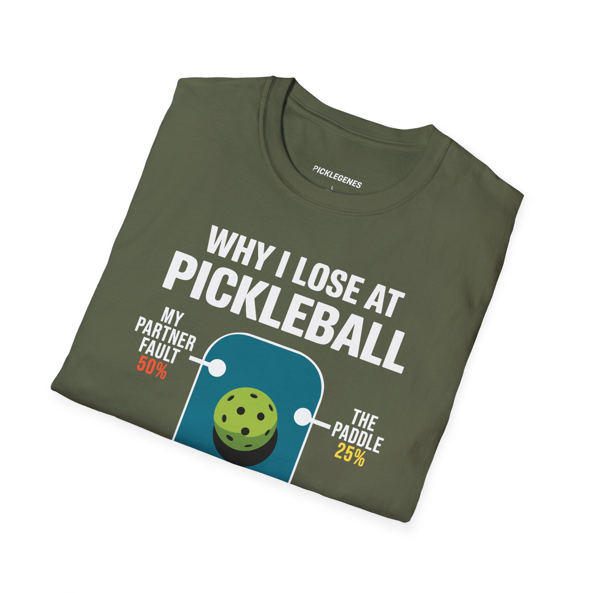 Why I Lose At Pickleball T-shirt - Pickleball T-Shirt Design 36