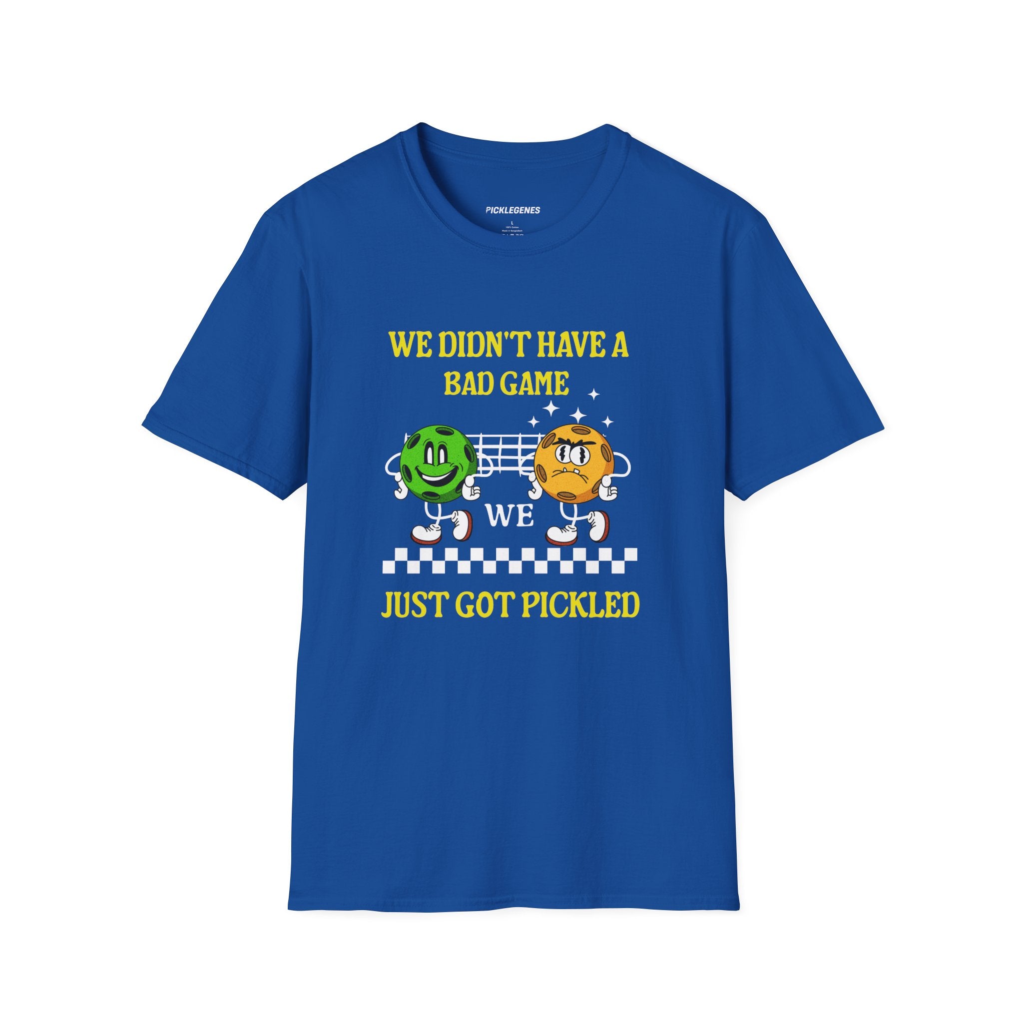 We Didn’t Have A Bad Game Pickleball T-Shirt - Pickleball T-Shirt Design 12