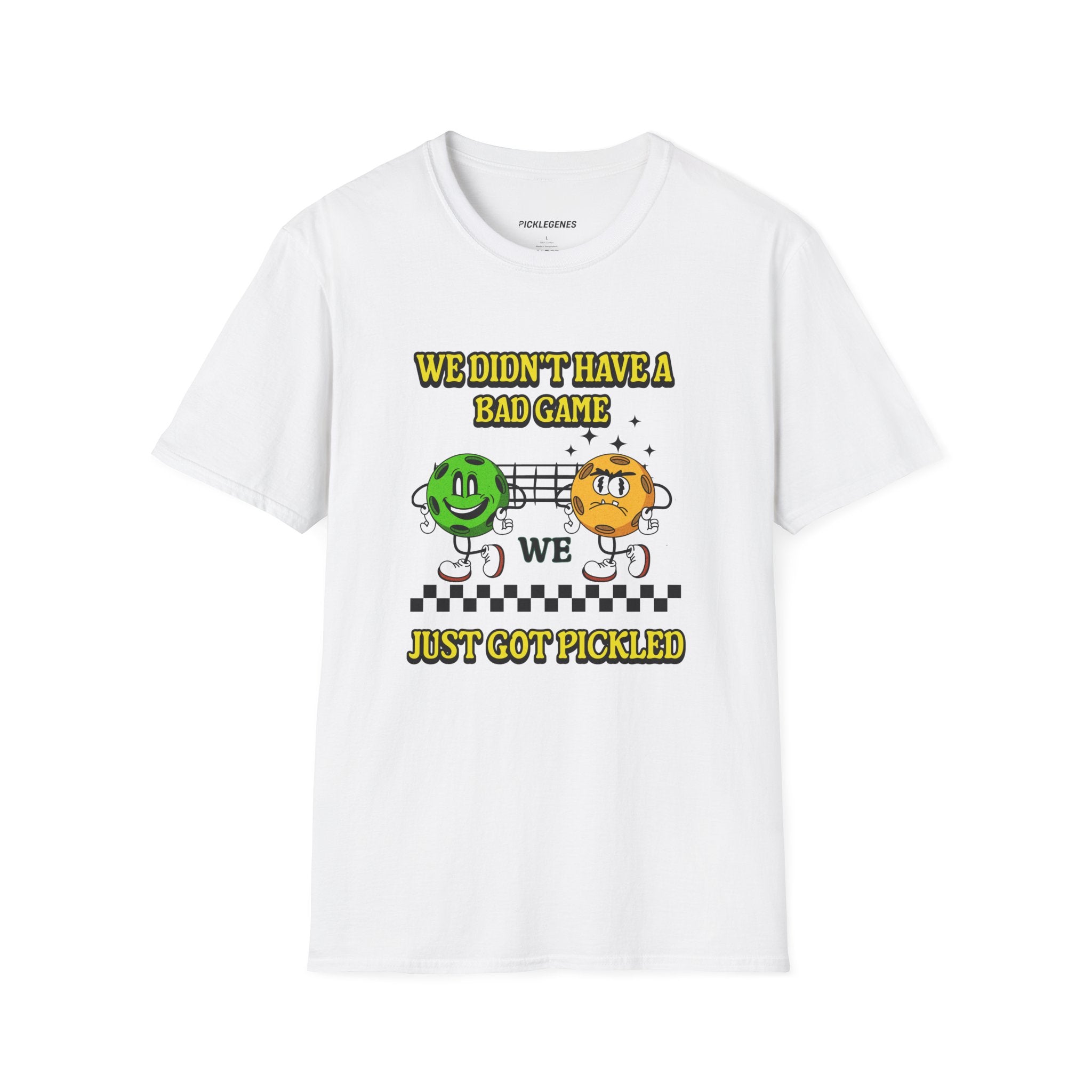 We Didn’t Have A Bad Game Pickleball T-Shirt - Pickleball T-Shirt Design 8