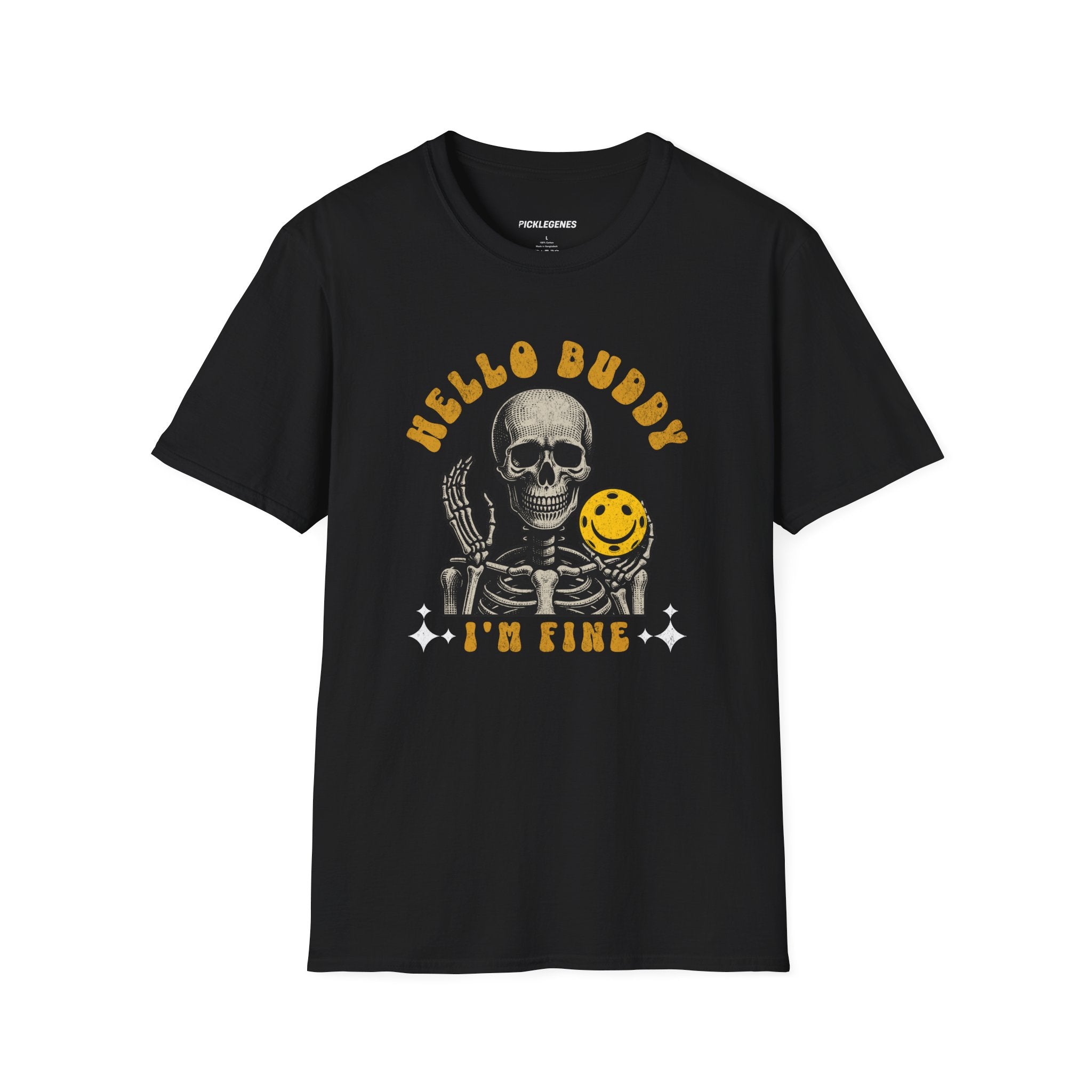 Hello Buddy I’m Fine Pickleball T-Shirt - Pickleball T-Shirt Design 9