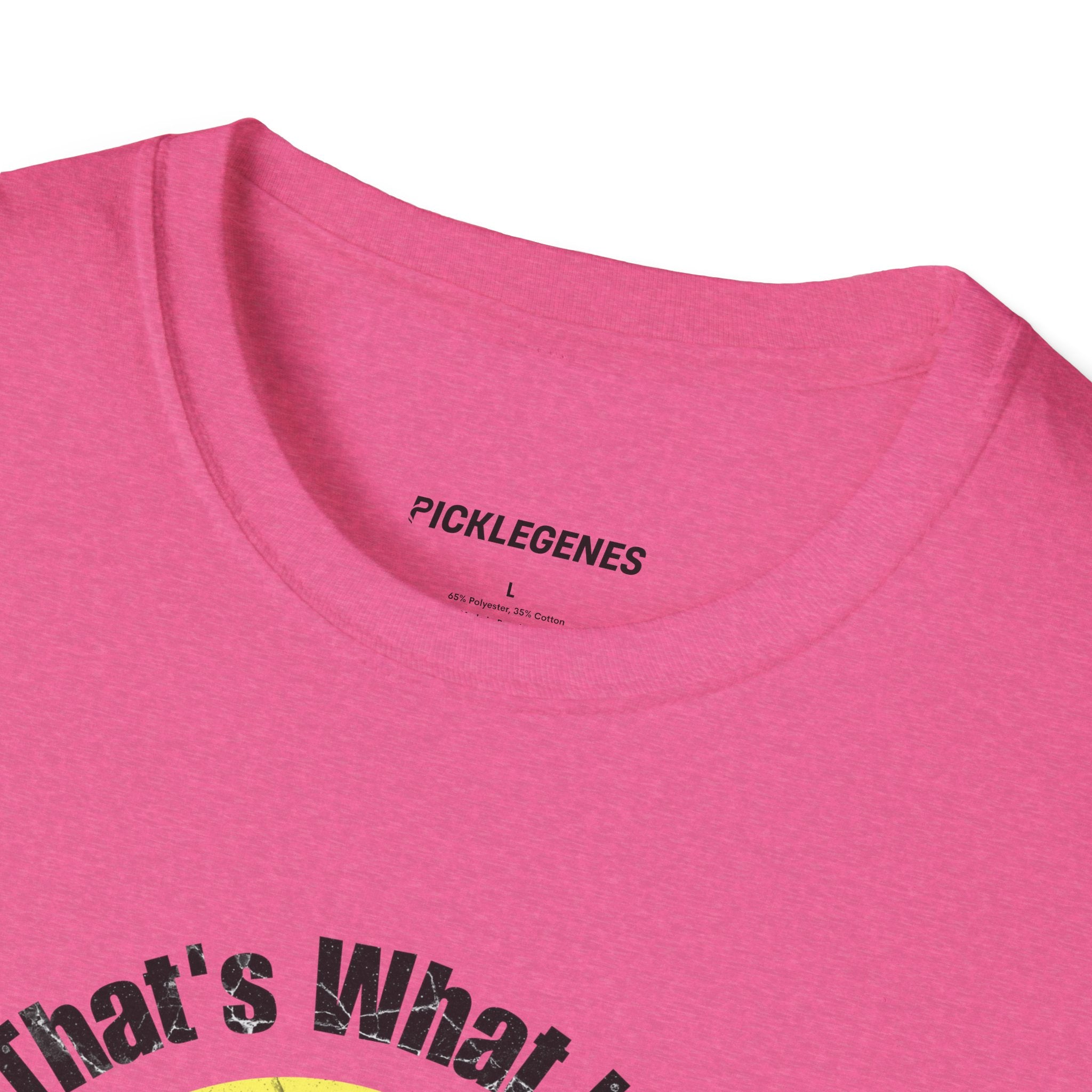 Copy of That's What I Do I Play Pickleball And Know Things