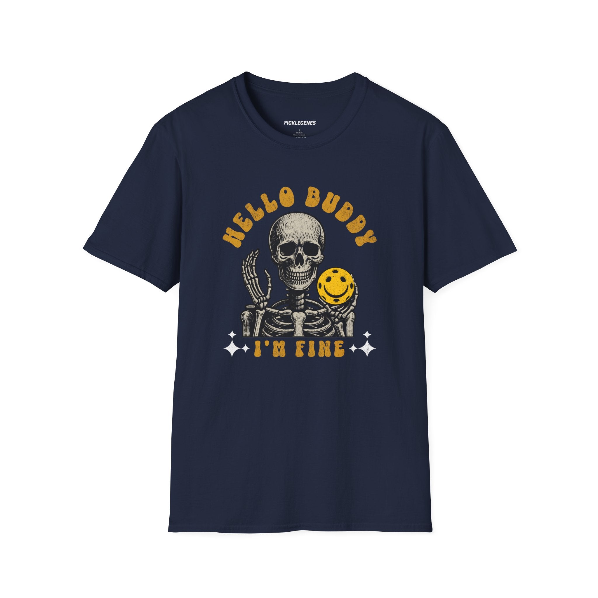 Hello Buddy I’m Fine Pickleball T-Shirt - Pickleball T-Shirt Design 13