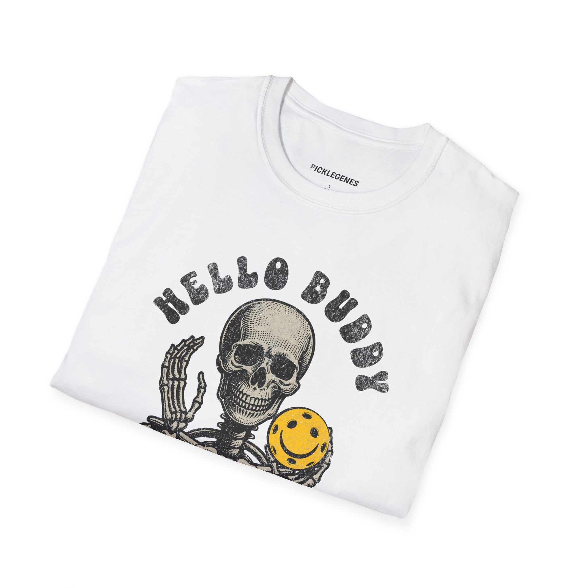 Hello Buddy I’m Fine Pickleball T-Shirt - Pickleball T-Shirt Design 17