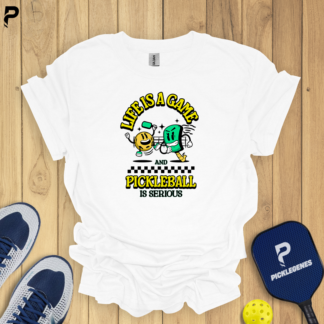 Life Is A Game Pickleball T-Shirt - Pickleball T-Shirt Design 7