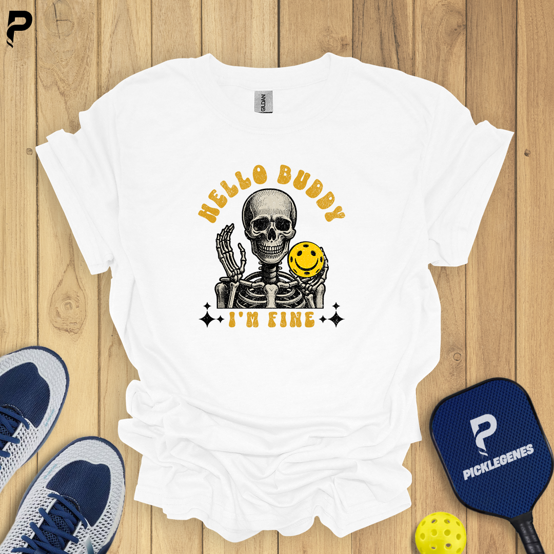 Hello Buddy I’m Fine Pickleball T-Shirt - Size Chart