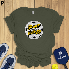 Stronger Than Yesterday Athletic Pickleball T-Shirt for Men & Women - Back View