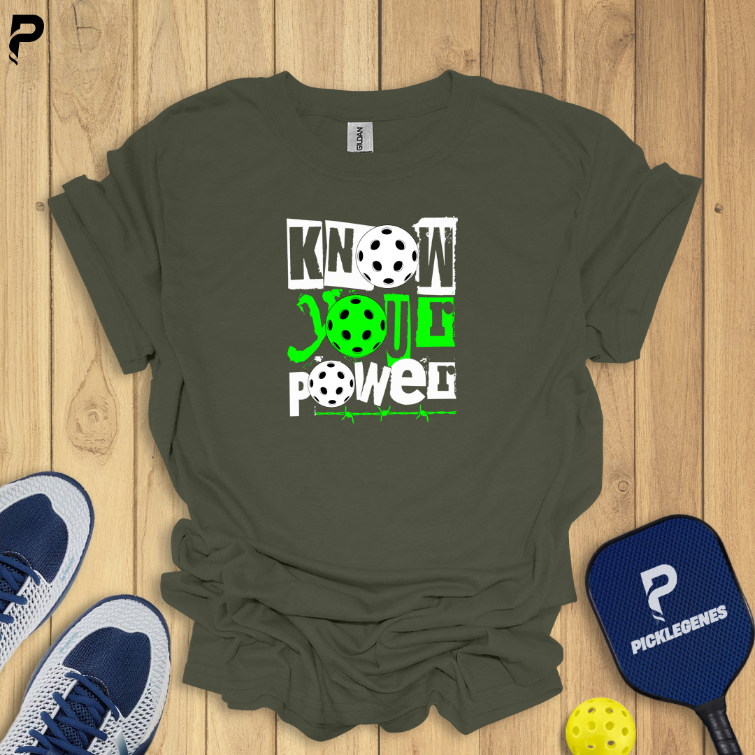 Know Your Power - Pickleball T-Shirt Design 5