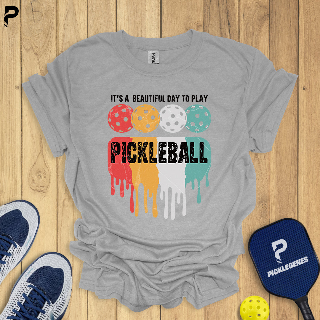 It's A Beautiful Day To Play Pickleball T-shrit - Back View