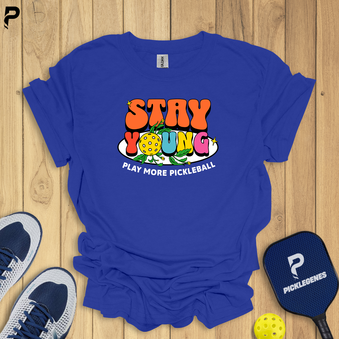 Stay Young Play More Pickleball T-shrit - Pickleball T-Shirt Design 6