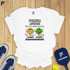 Pickleball Language Funny Pickleball T-shirt - PickleGenes Pickleball T-Shirt