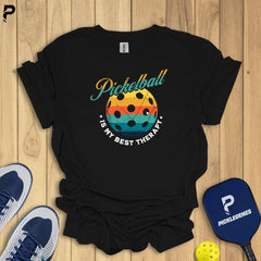Pickleball Is My Best Therapy Funny Pickleball T-shirt - Back View