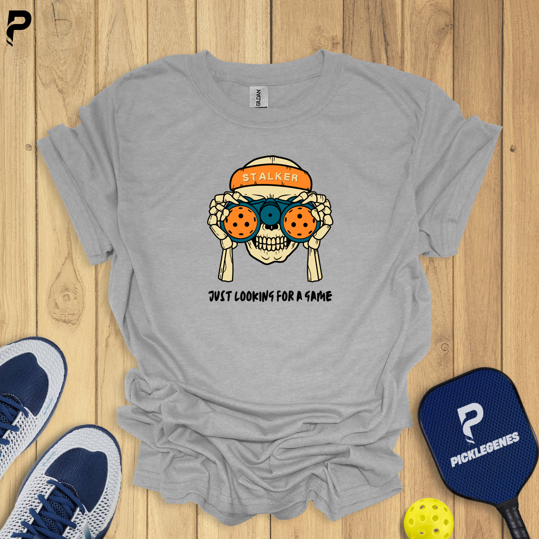 Stalker Just Looking Pickleball T-shirt - Pickleball T-Shirt Design 7