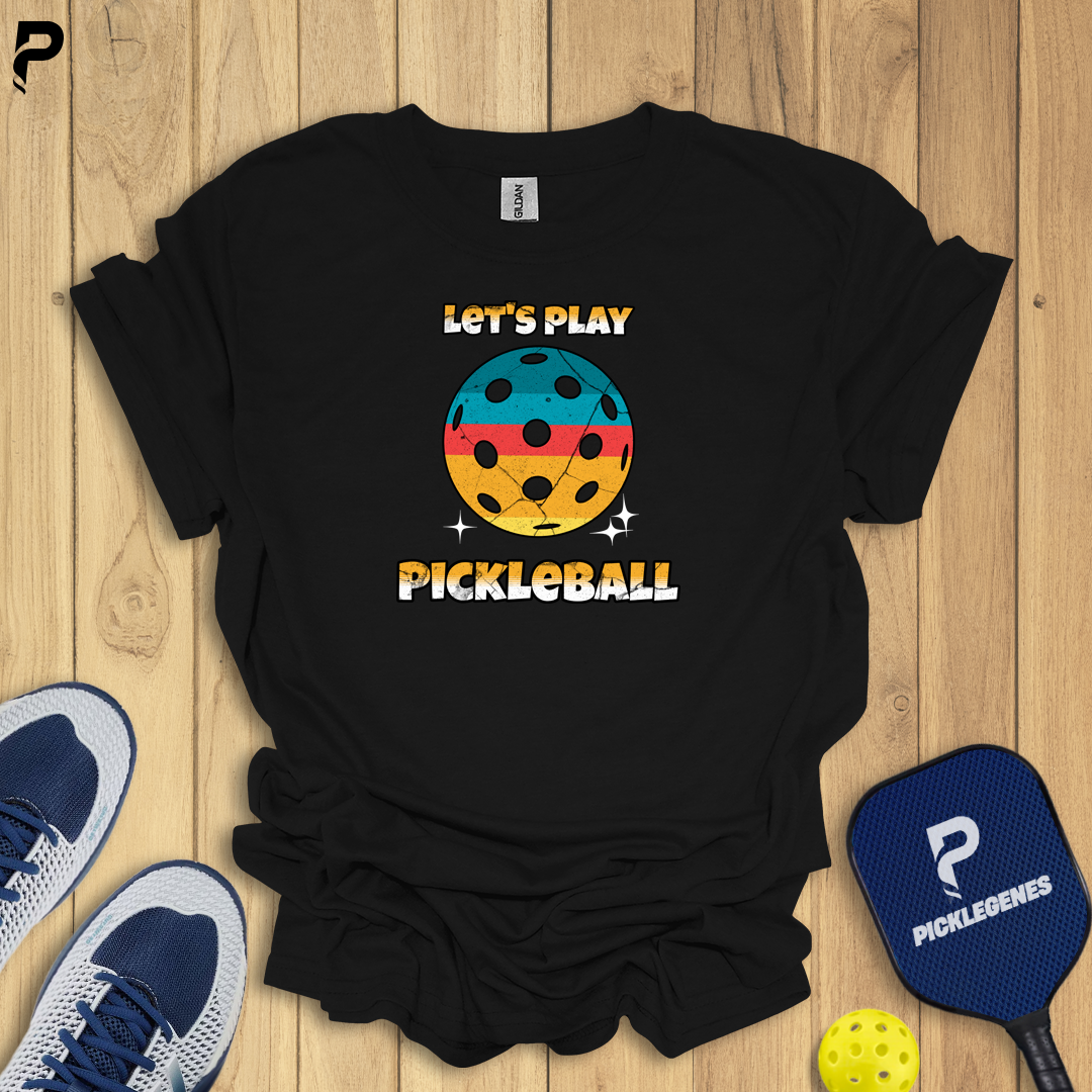Let's Play Pickleball T-shirt - Pickleball T-Shirt Design 6