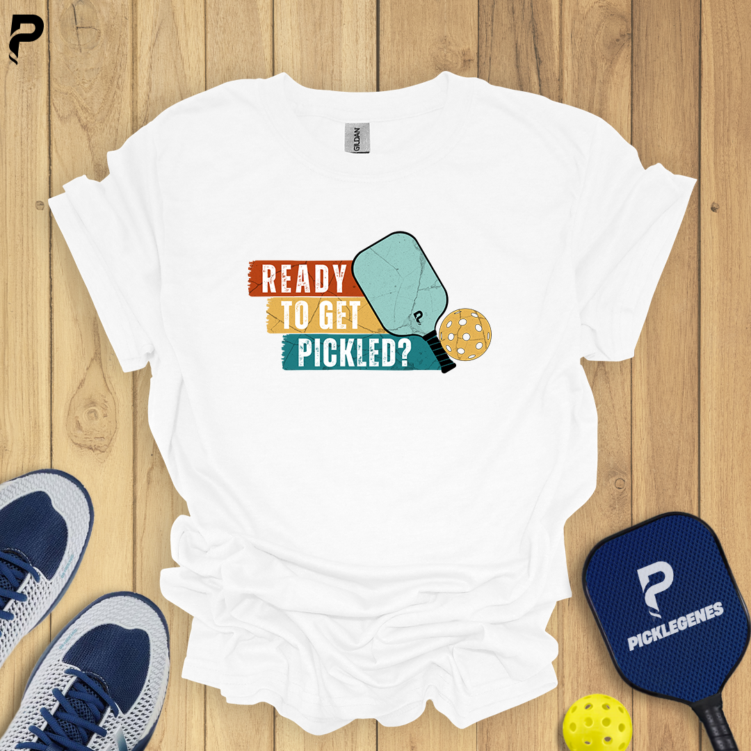 Ready To Get Pickled Pickleball T-shirt - Pickleball T-Shirt Design 6