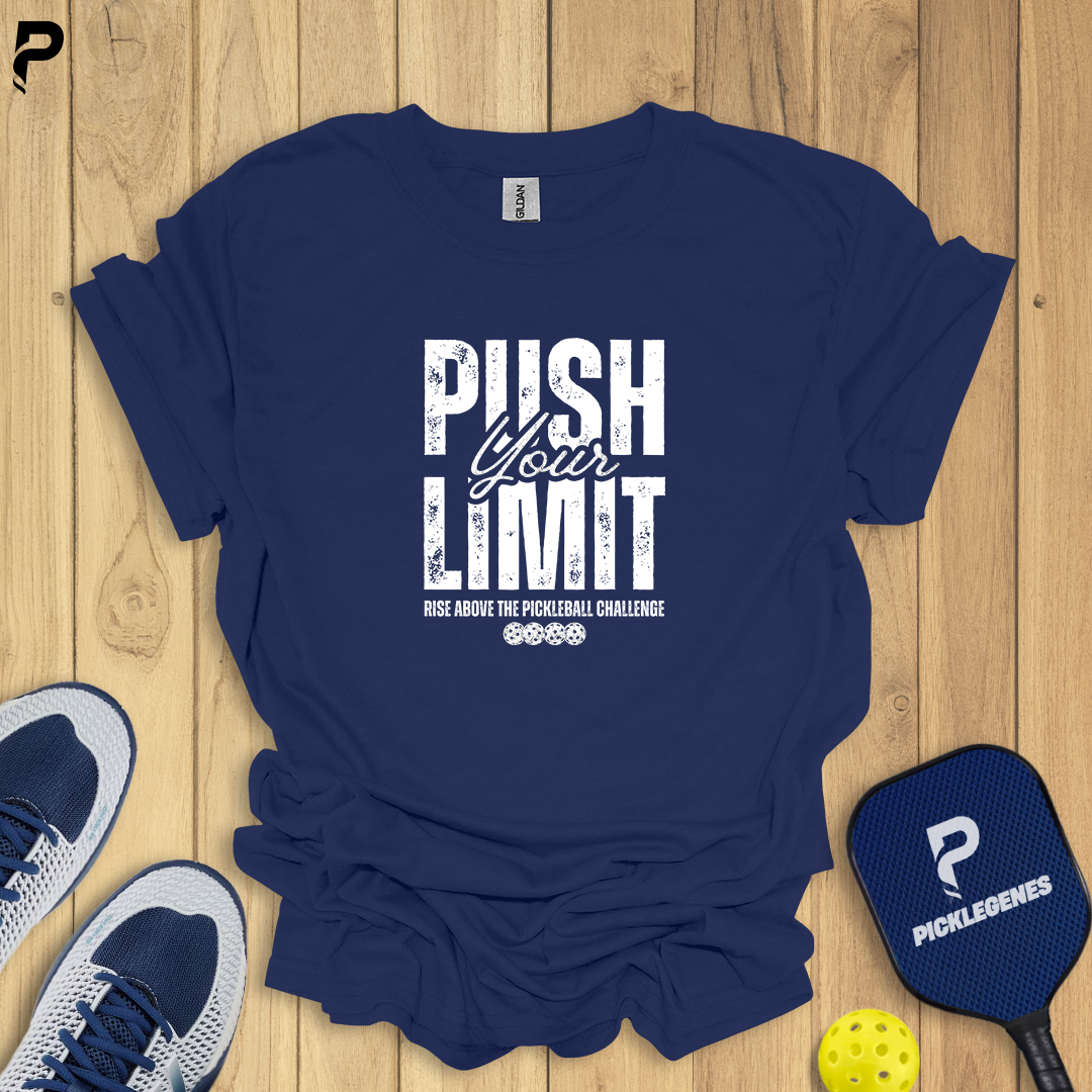 Push Your Limit Athletic Pickleball T-shirt - Pickleball T-Shirt Design 5