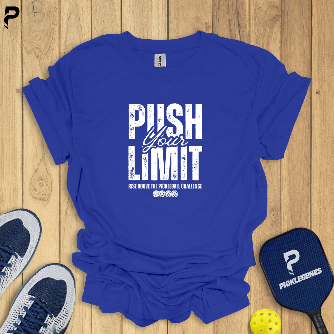 Push Your Limit Athletic Pickleball T-shirt - Pickleball T-Shirt Design 35