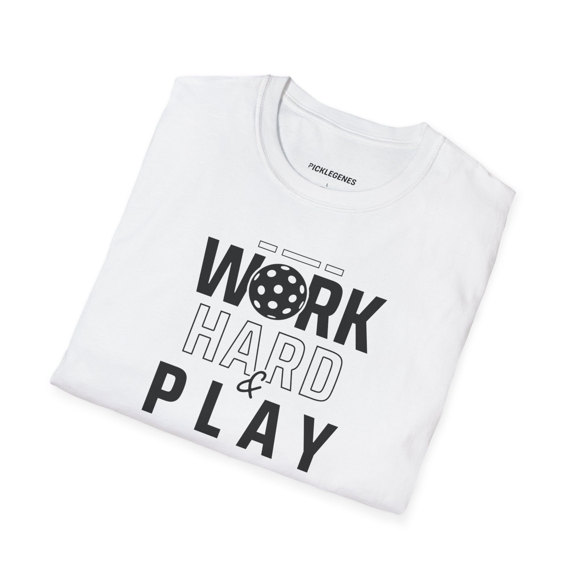 Work Hard And Play Big Pickleball T-shirt - Pickleball T-Shirt Design 17