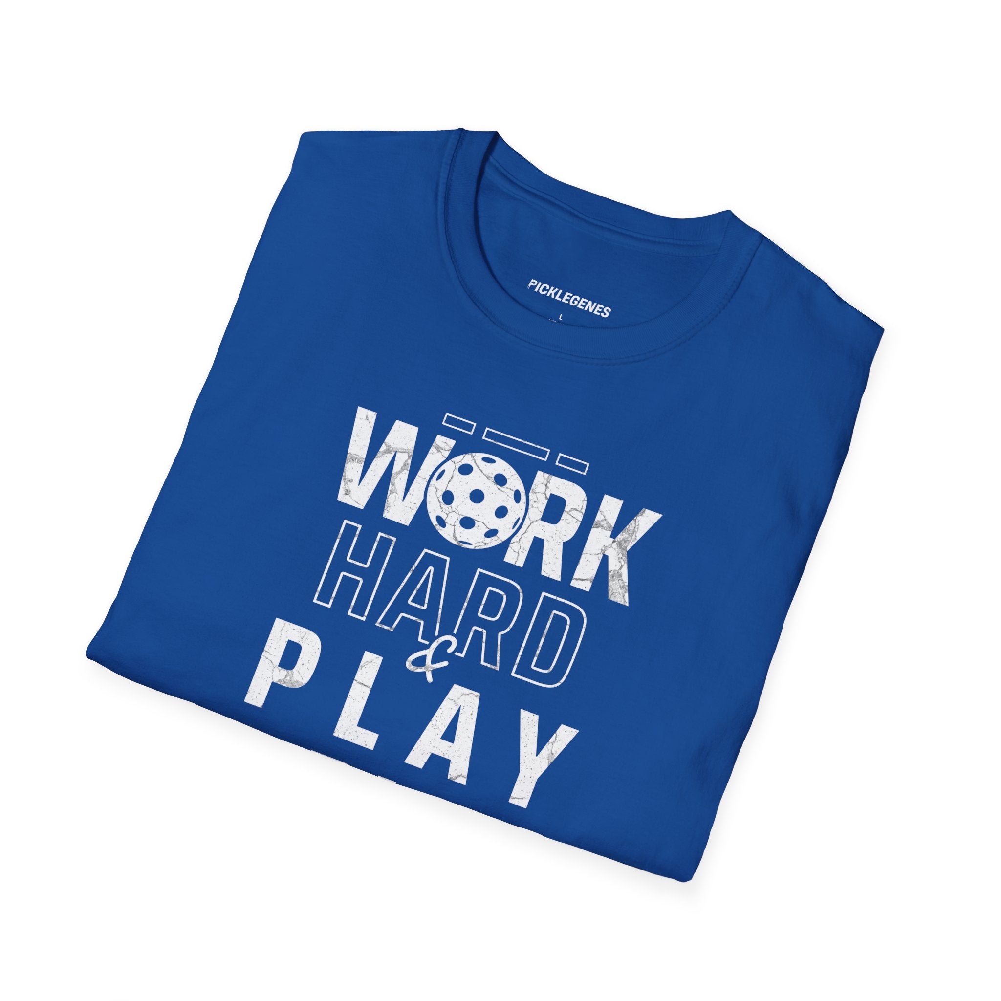 Work Hard And Play Big Pickleball T-shirt - Pickleball T-Shirt Design 29