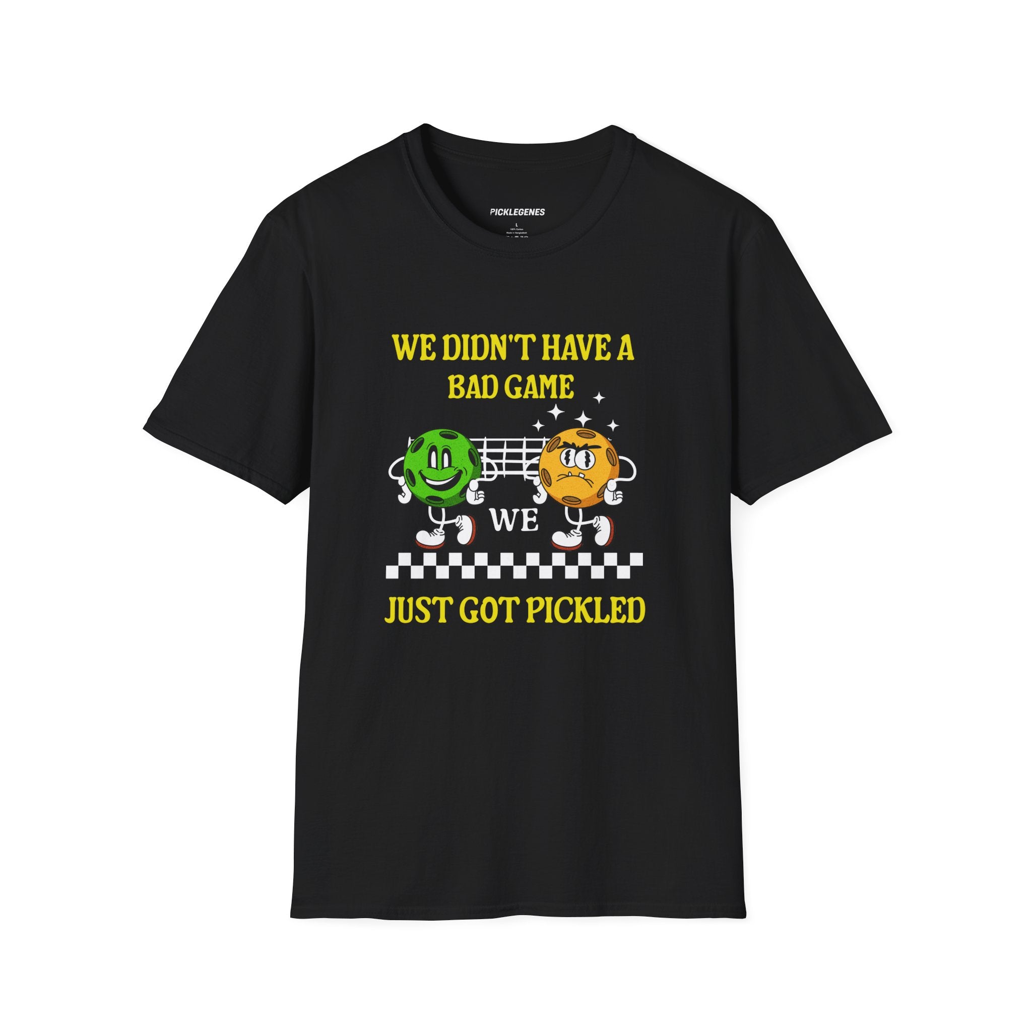 We Didn’t Have A Bad Game Pickleball T-Shirt - Pickleball T-Shirt Design 9