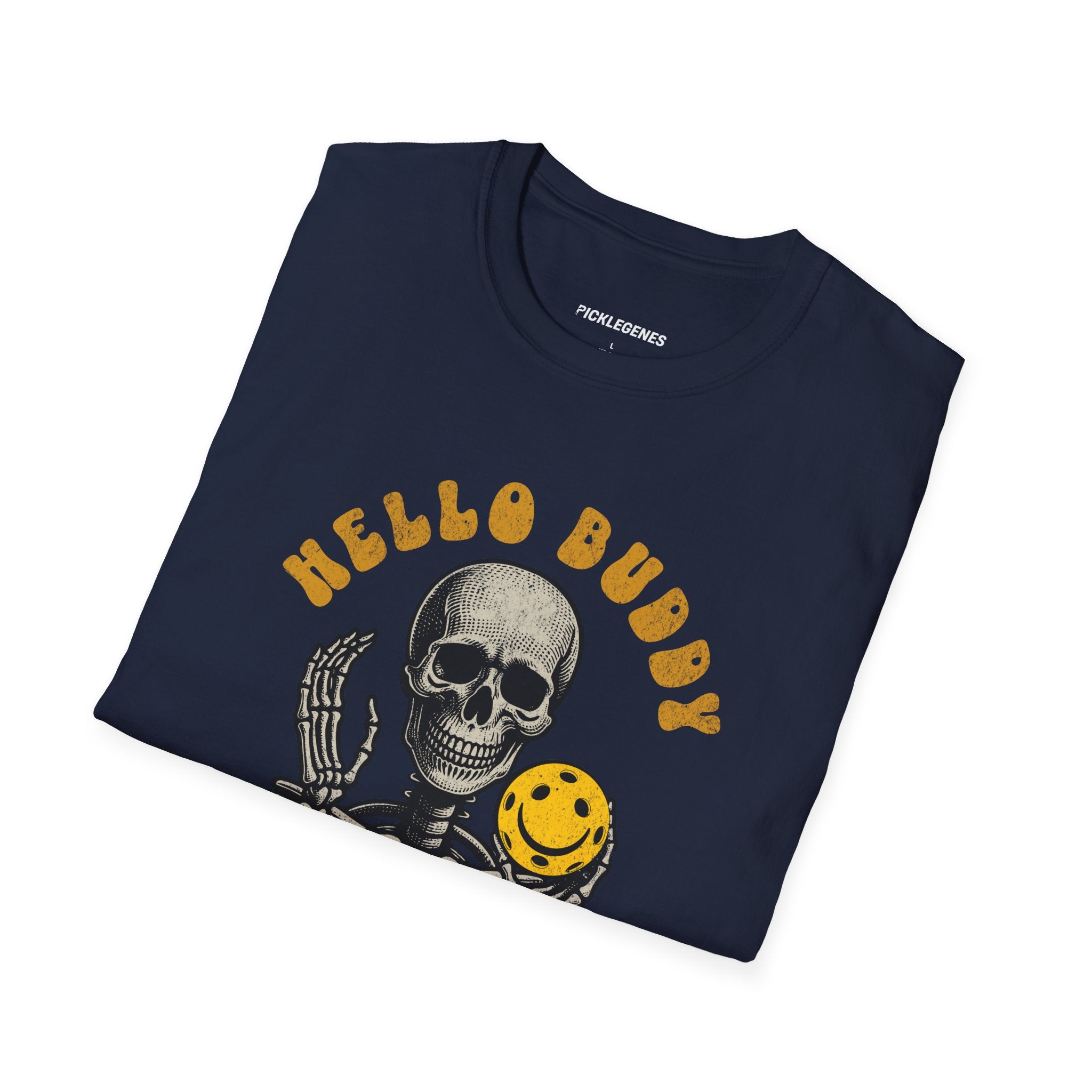 Hello Buddy I’m Fine Pickleball T-Shirt - Pickleball T-Shirt Design 32