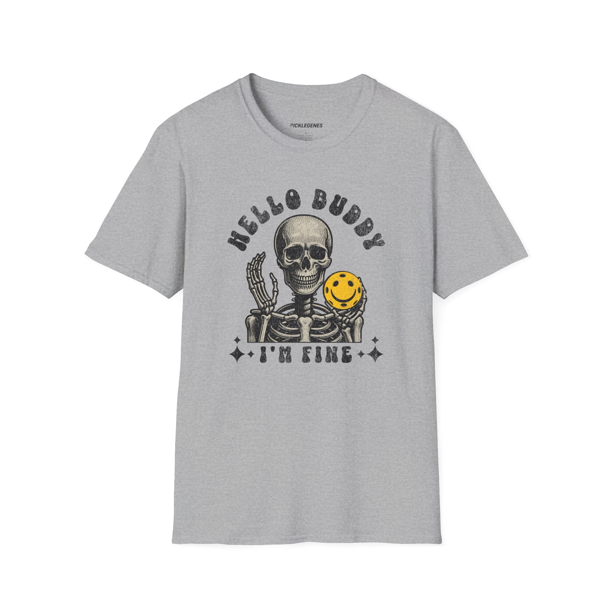 Hello Buddy I’m Fine Pickleball T-Shirt - Pickleball T-Shirt Design 10