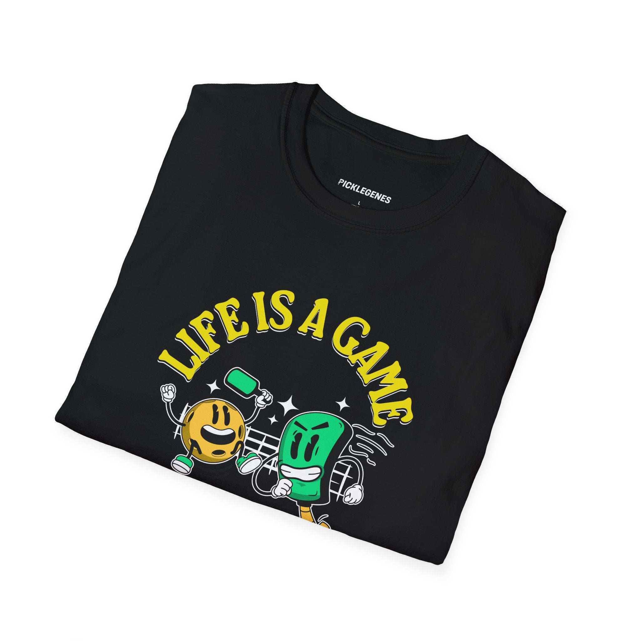 Life Is A Game Pickleball T-Shirt - Pickleball T-Shirt Design 20