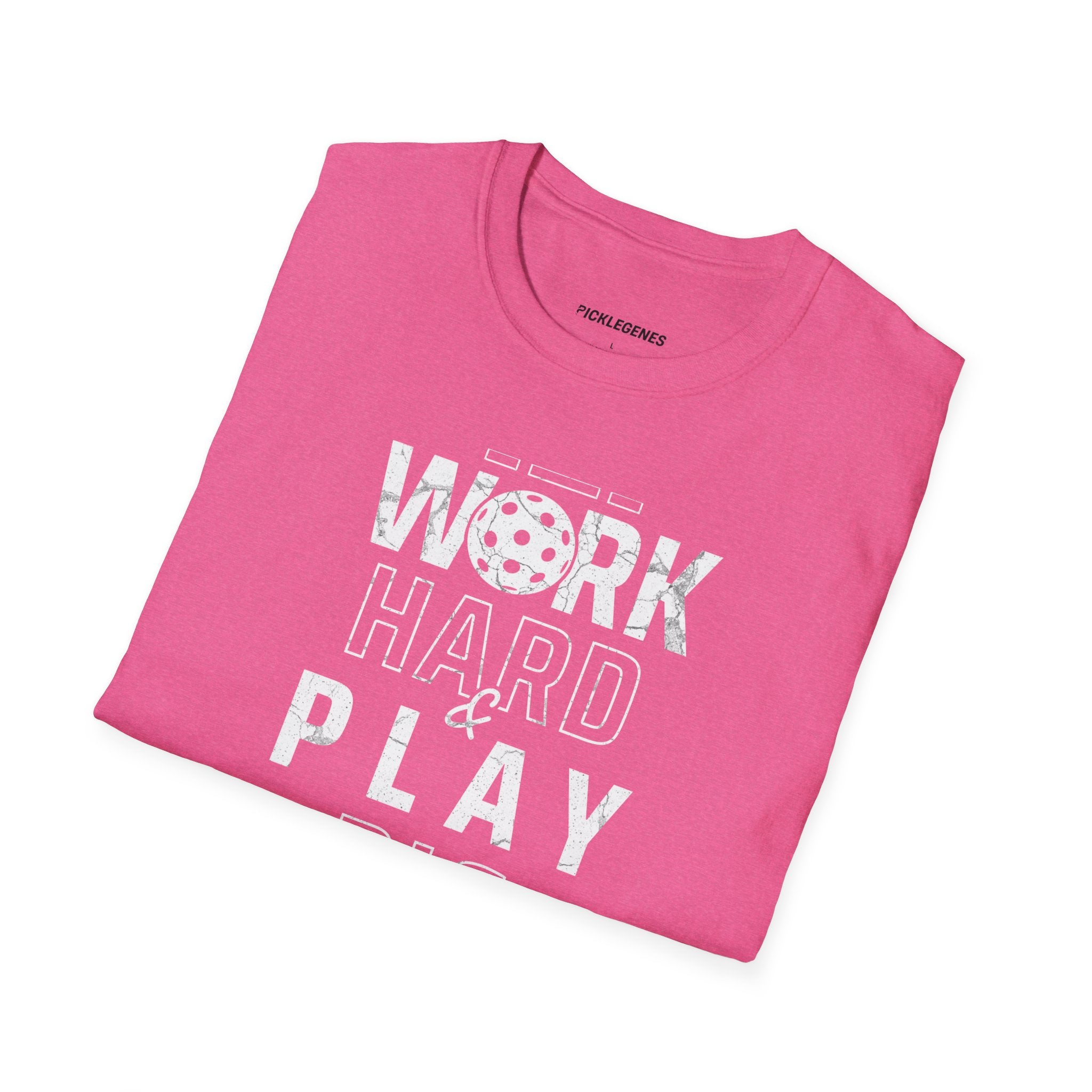 Work Hard And Play Big Pickleball T-shirt - Pickleball T-Shirt Design 35