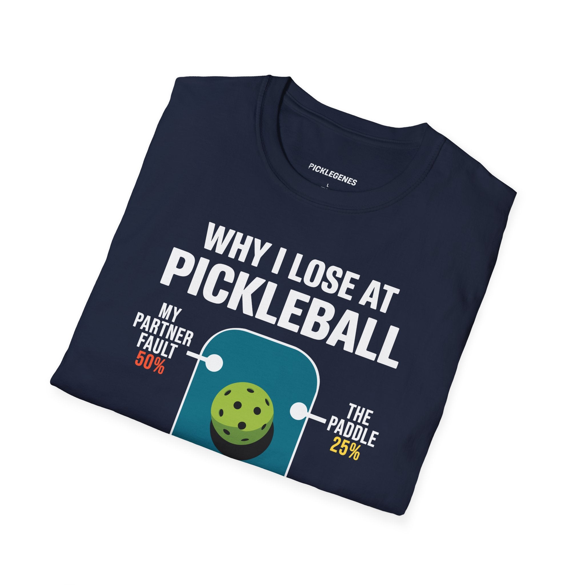 Why I Lose At Pickleball T-shirt - Pickleball T-Shirt Design 20