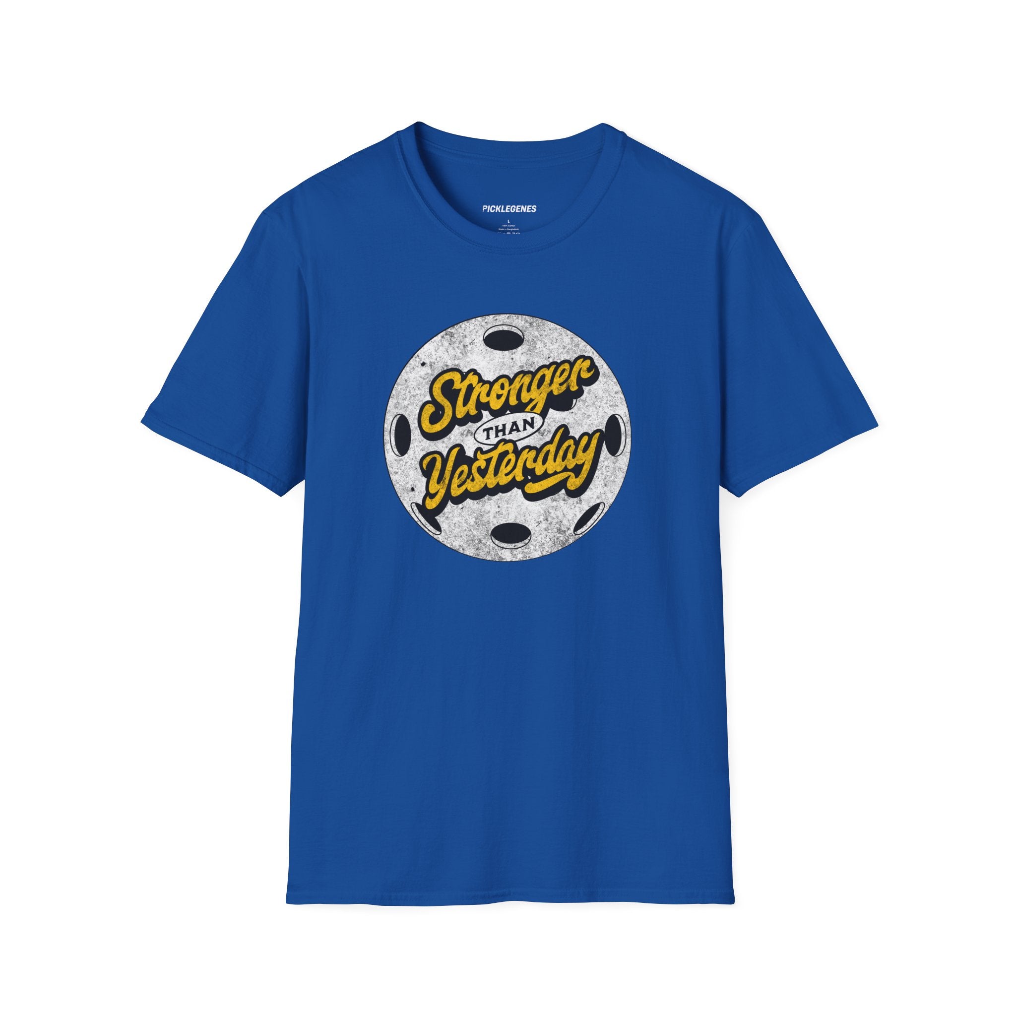 Stronger Than Yesterday Athletic Pickleball T-Shirt for Men & Women - Pickleball T-Shirt Design 16