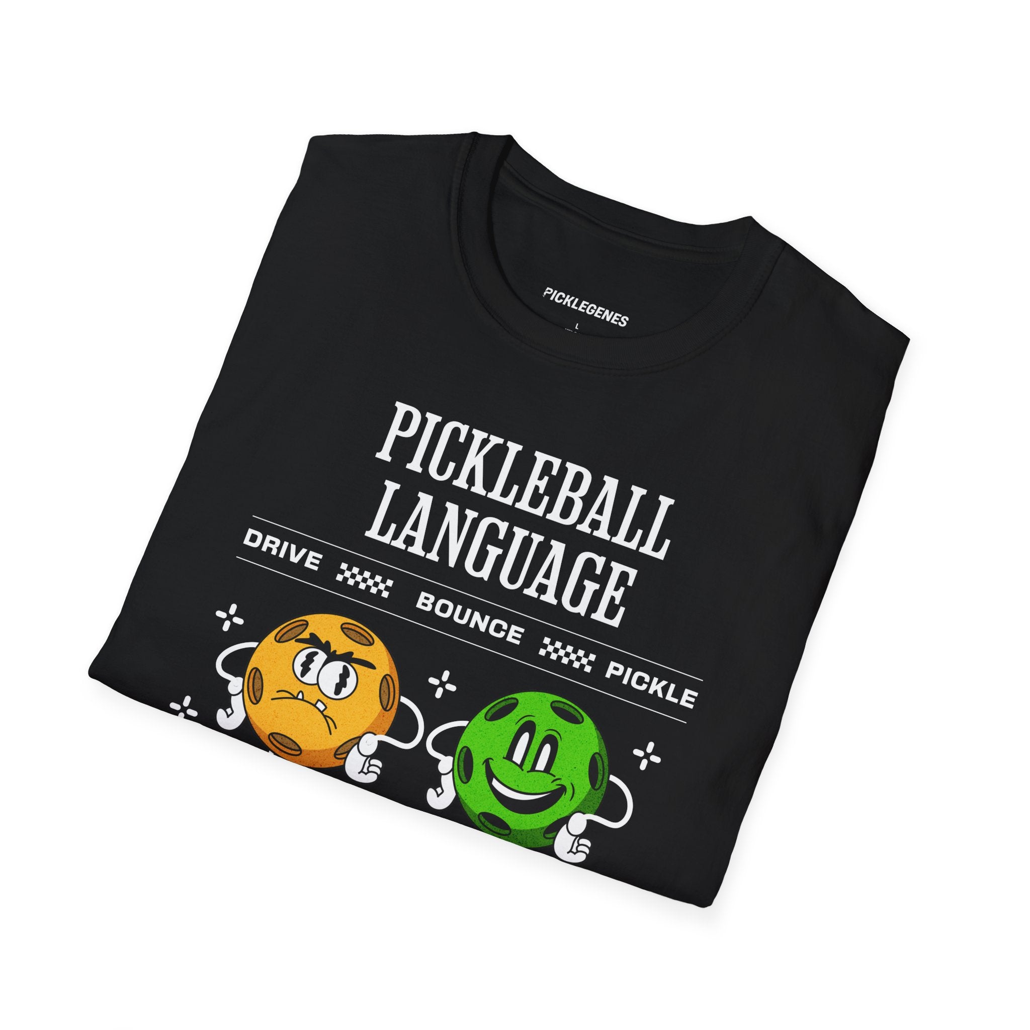 Pickleball Language Funny Pickleball T-shirt - Pickleball T-Shirt Design 20