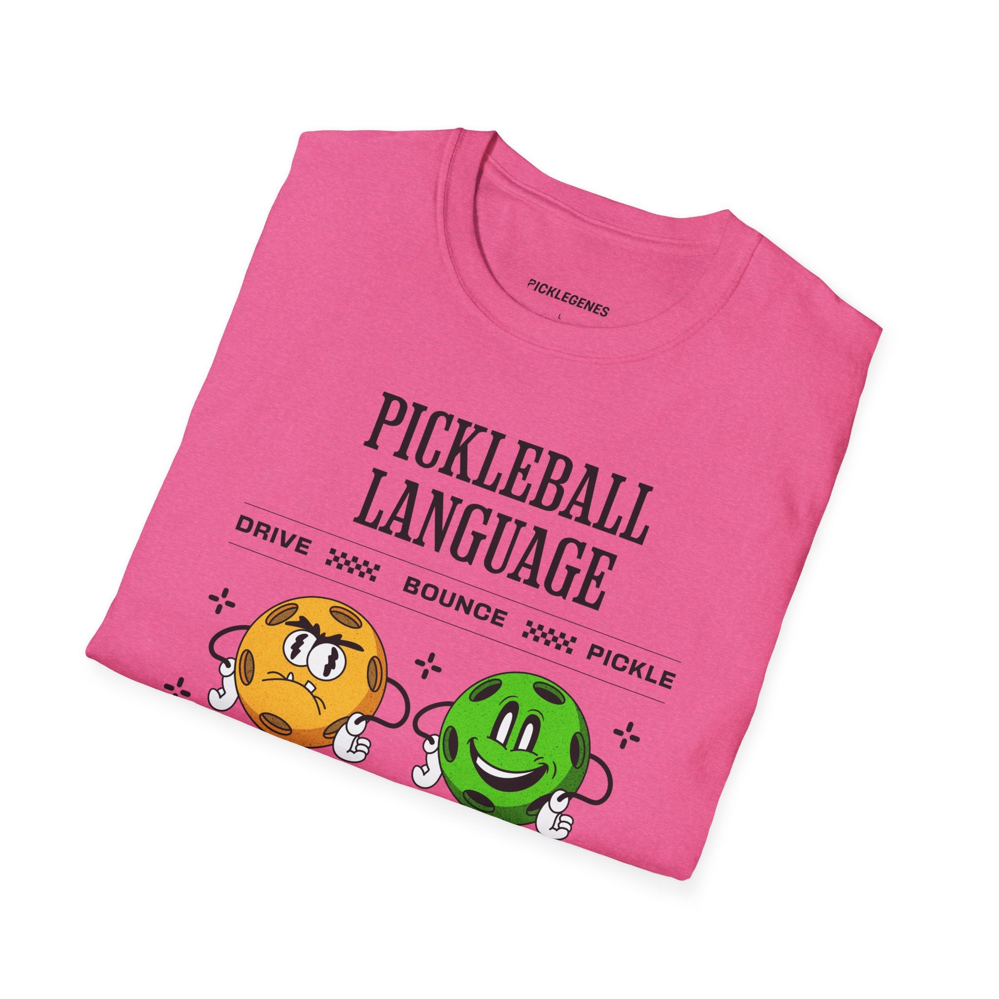 Pickleball Language Funny Pickleball T-shirt - Pickleball T-Shirt Design 35