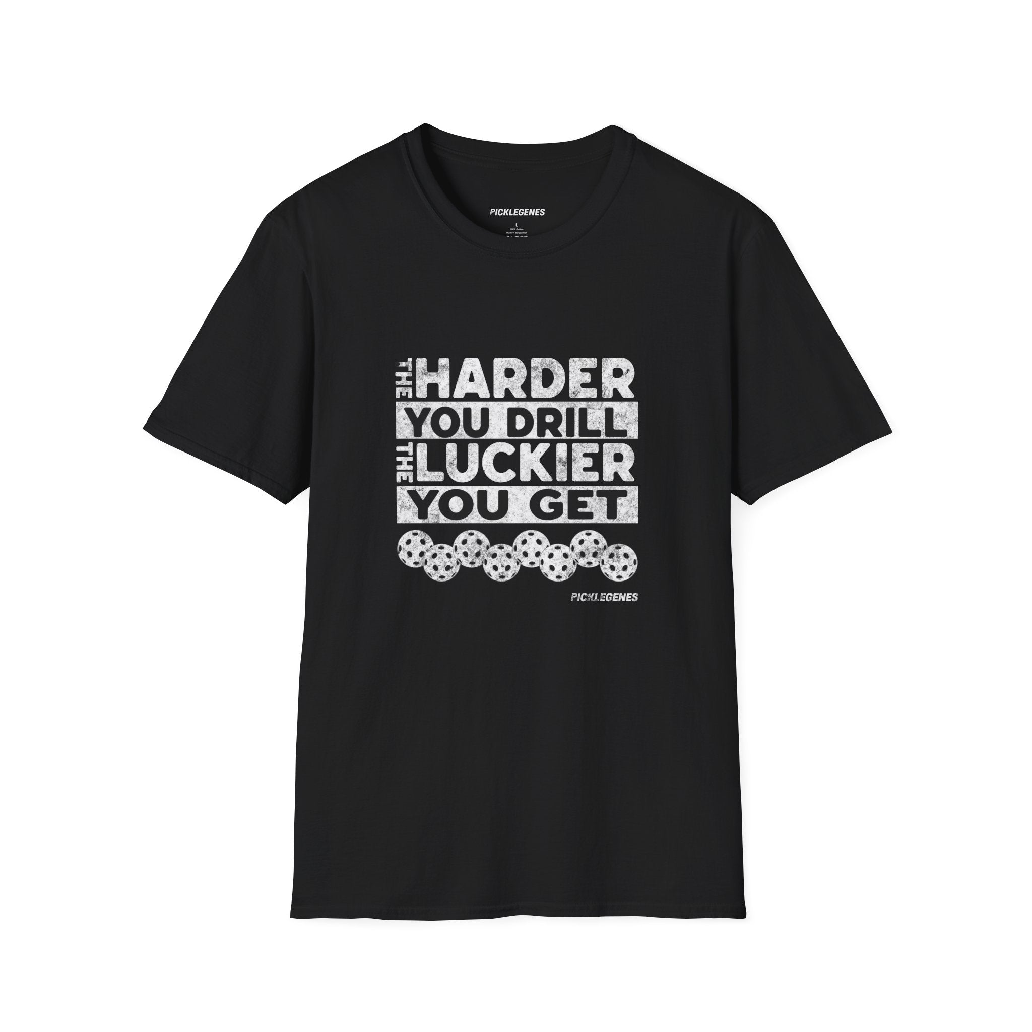 The Harder You Drill - Pickleball T-Shirt Design 9