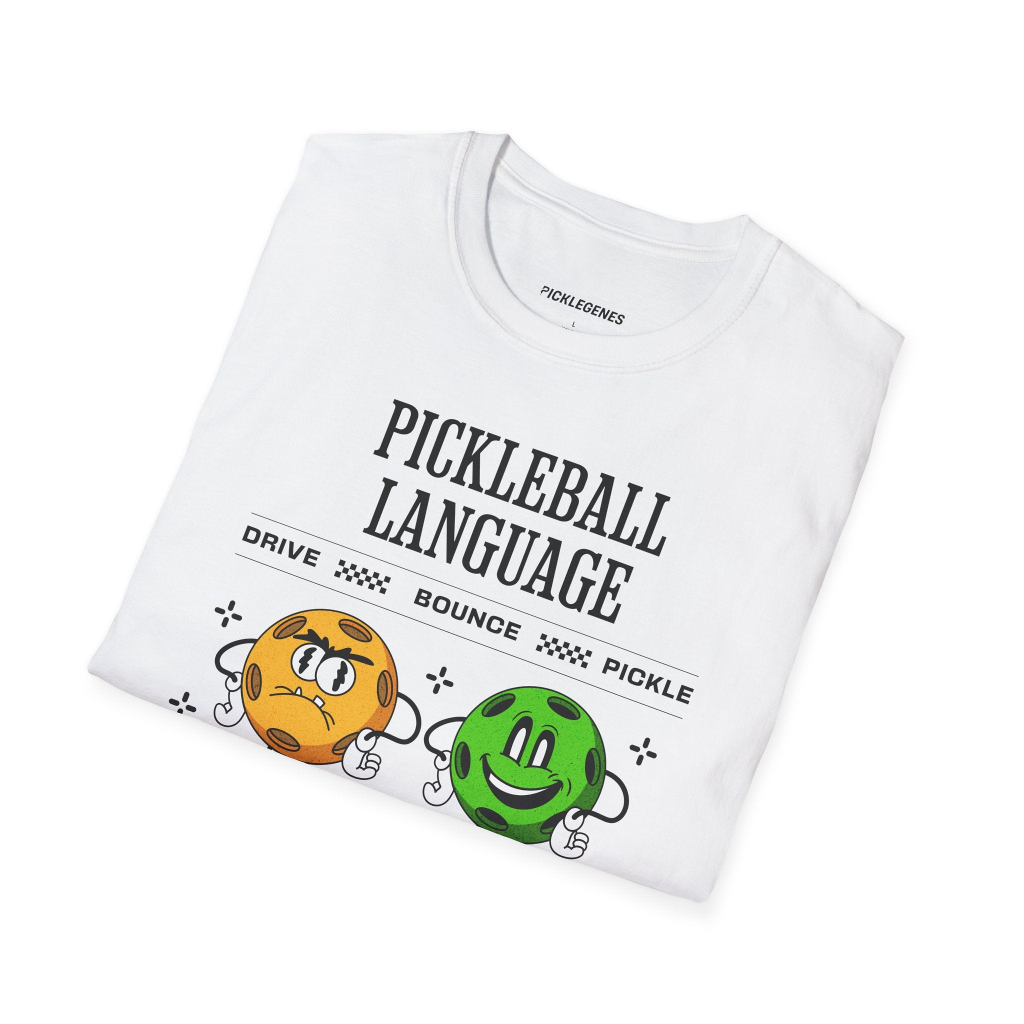 Pickleball Language Funny Pickleball T-shirt - Pickleball T-Shirt Design 17
