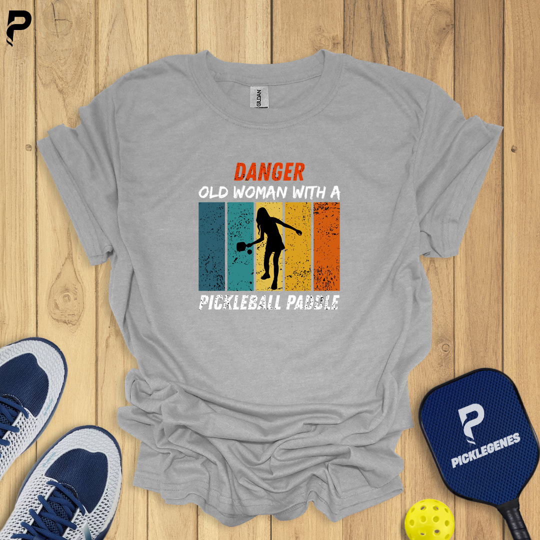 Danger Old Woman With A Pickleball Paddle