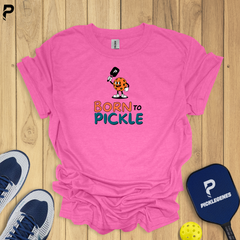 Born To Pickle Pickleball T-shirt - Pickleball Lover Shirts for Pickleball Players