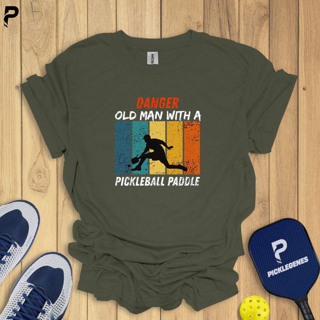 Danger Old Man With A Pickleball Paddle