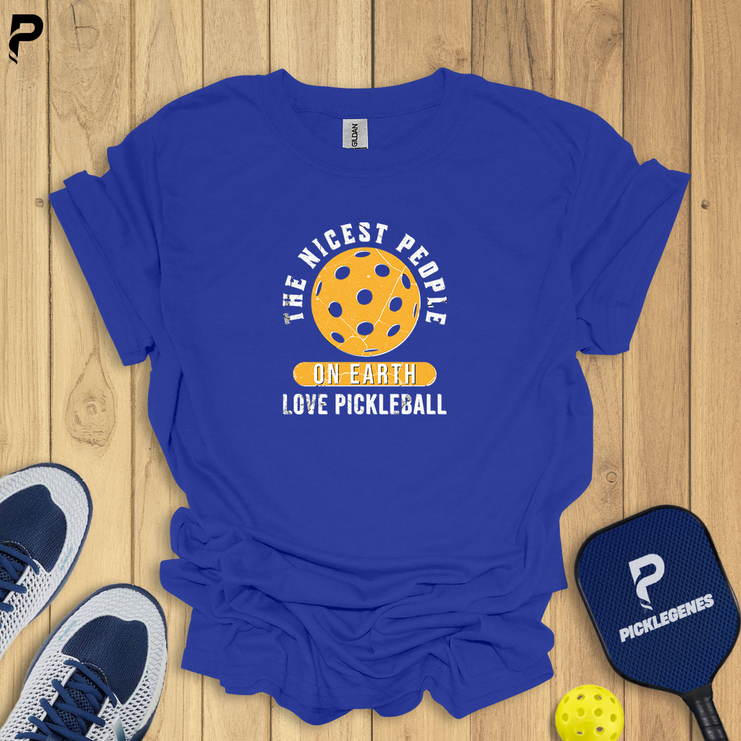 The Nicest People On Earth Love Pickleball T-Shirt - Back View